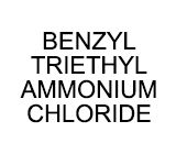 Benzyl Triethyl Ammonium Chloride